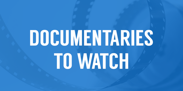 50 Must-Watch Documentaries That Will Change Your Perspective